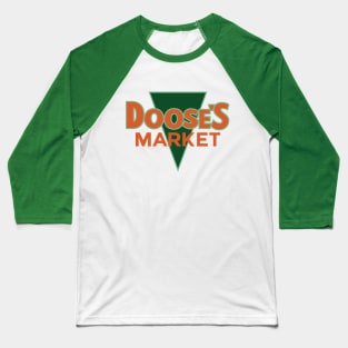 Doose's Market Baseball T-Shirt